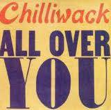 Chilliwack : All Over You